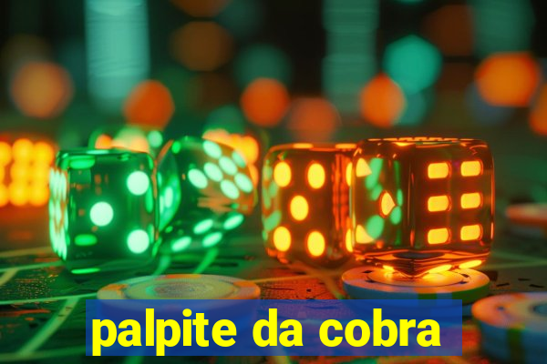 palpite da cobra